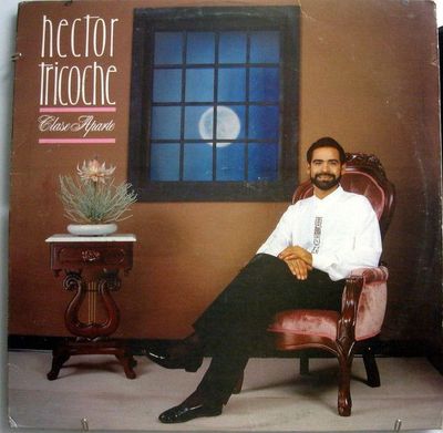 Hector Tricoche – Clase Aparte Hector Tricoche – Clase Aparte