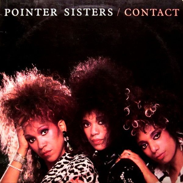 Pointer Sisters – Contact