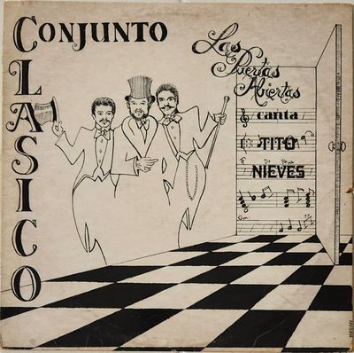 Conjunto Clasico ,Canta Tito Nieves – Las Puertas Abiertas