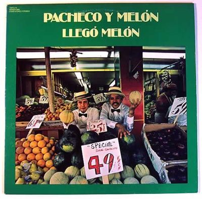 Pacheco y Melón – Llego Melon