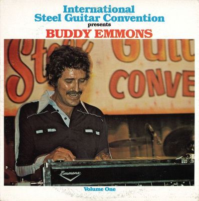 Buddy Emmons – International Steel Guitar Convention - Volume 1