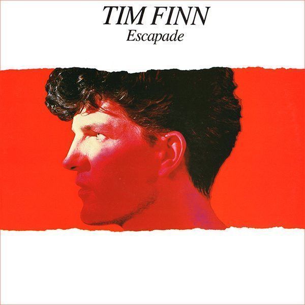 Tim Finn – Escapade Tim Finn – Escapade