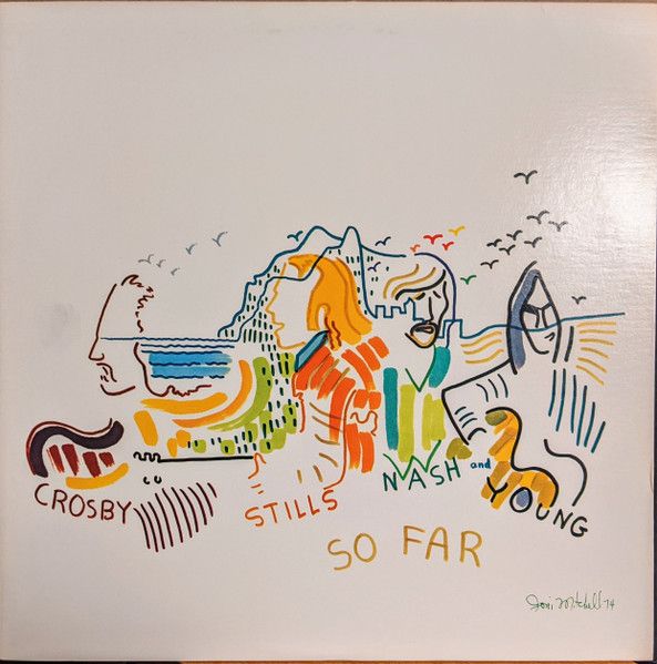 Crosby, Stills, Nash &amp; Young – So Far
