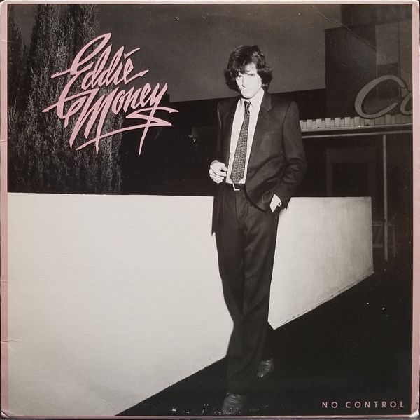Eddie Money – No Control