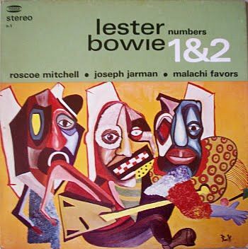 Lester Bowie – Numbers 1&amp;2