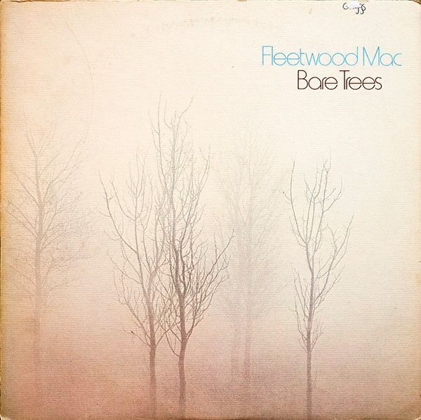 Fleetwood Mac – Bare Trees