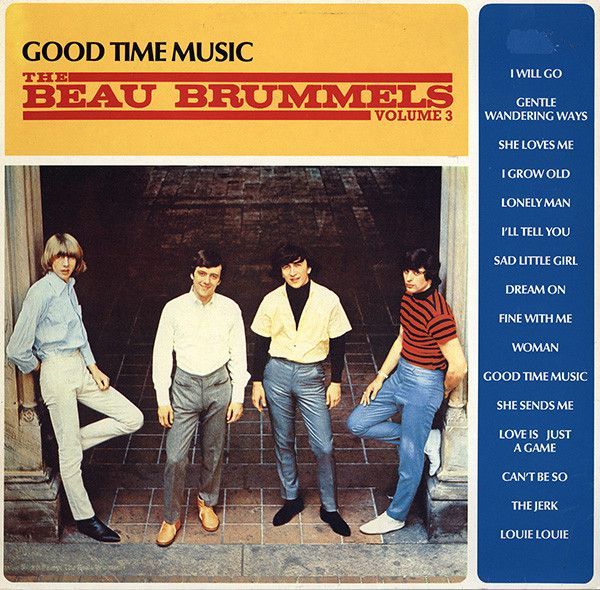 The Beau Brummels – Good Time Music Volume 3