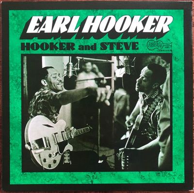 Earl Hooker – Hooker N' Steve