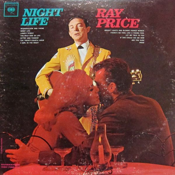 Ray Price – Night Life Ray Price – Night Life