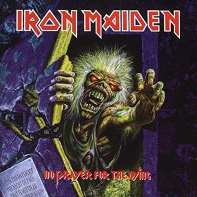 IRON MAIDEN / NO PRAYER FOR THE DYING
