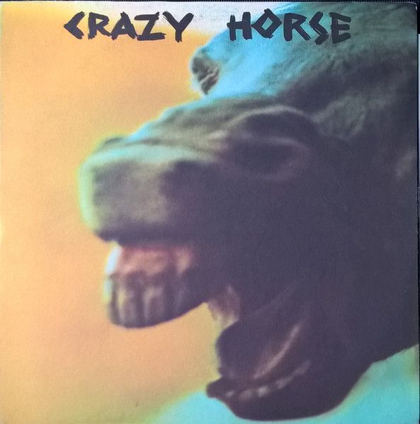 Crazy Horse – Crazy Horse