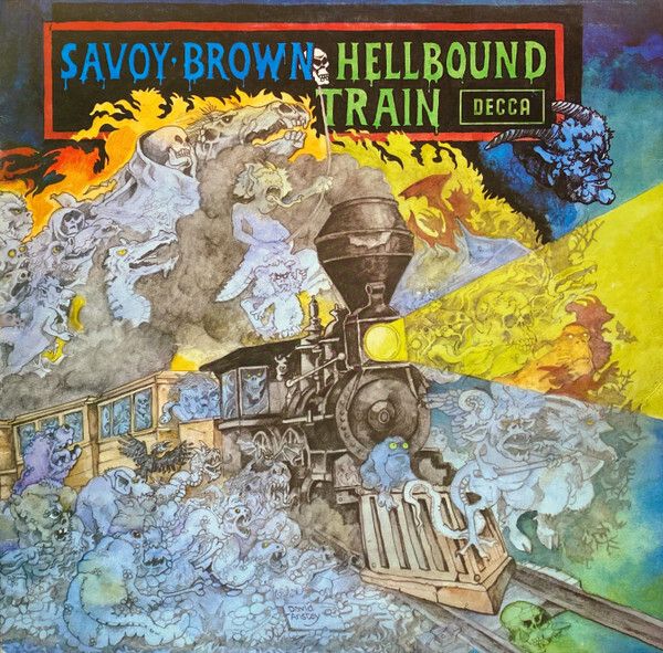 Savoy Brown – Hellbound Train Savoy Brown – Hellbound Train