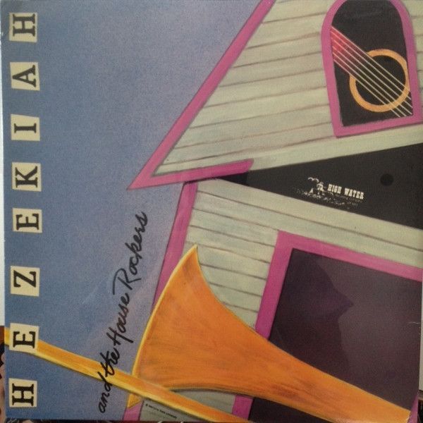 Hezekiah And The House Rockers ‎– Hezekiah And The House Rockers