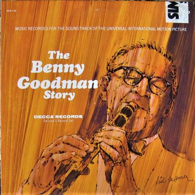 Benny Goodman – The Benny Goodman Story