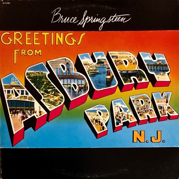 Bruce Springsteen ‎– Greetings From Asbury Park, N.J.