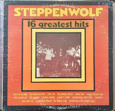 Steppenwolf – 16 Greatest Hits
