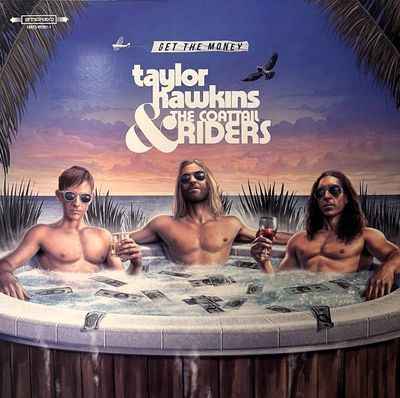 Taylor Hawkins &amp; The Coattail Riders – Get The Money