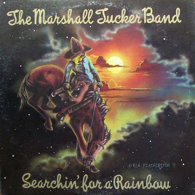 The Marshall Tucker Band – Searchin' For A Rainbow