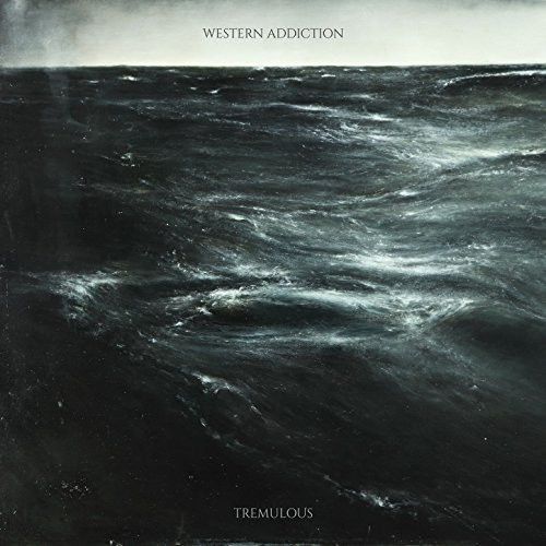 Western Addiction – Tremulous