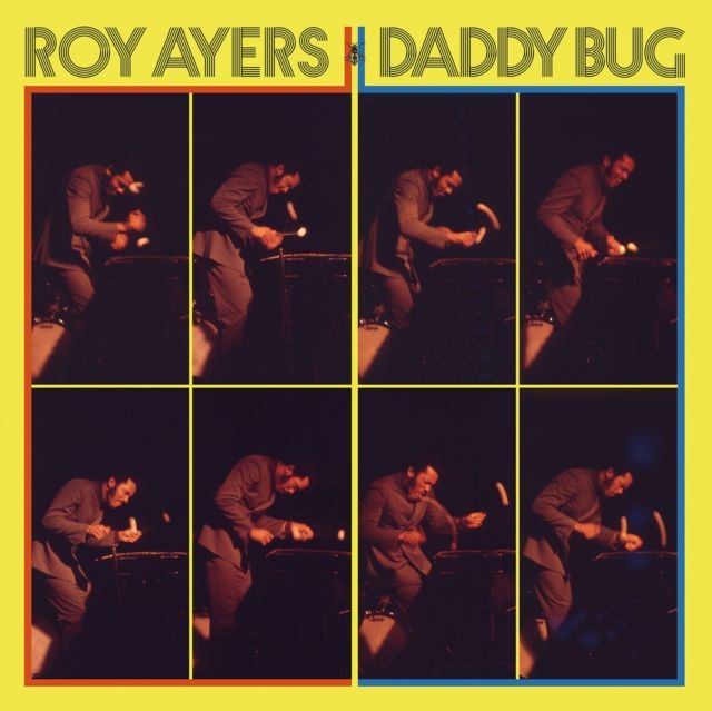 AYERS,ROY / DADDY BUG (YELLOW VINYL) (RSD)