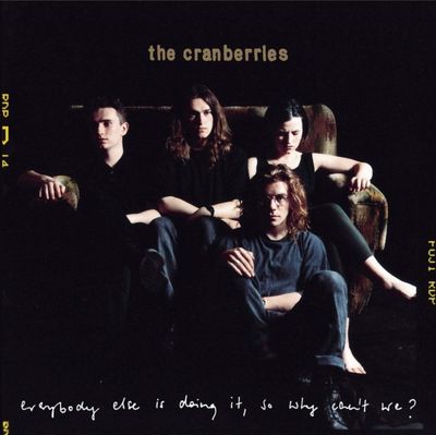 CRANBERRIES / EVERYBODY ELSE IS DOING IT, SO WHY CAN'T WE [LP]