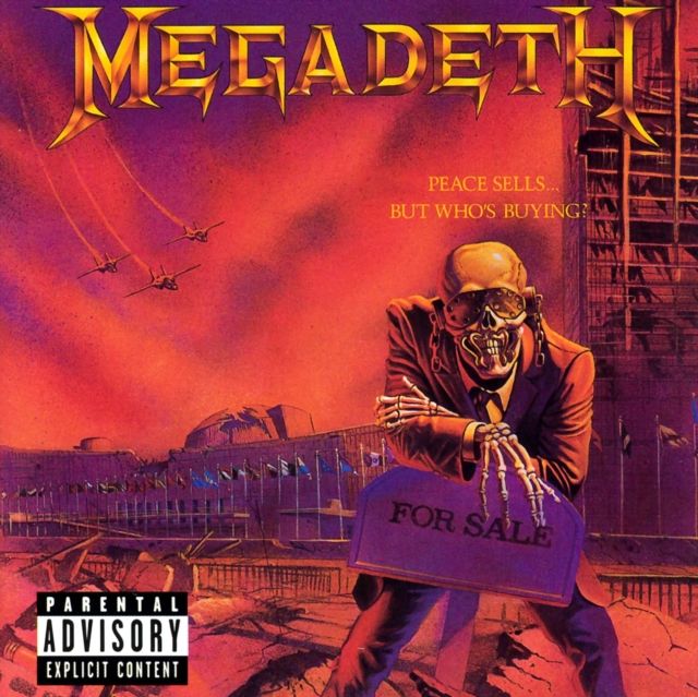 MEGADETH / PEACE SELLS BUT WHO'S