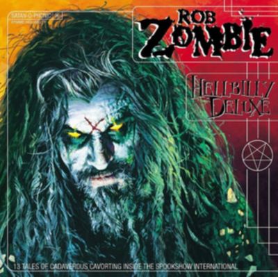 ROB ZOMBIE / HELLBILLY DELUXE