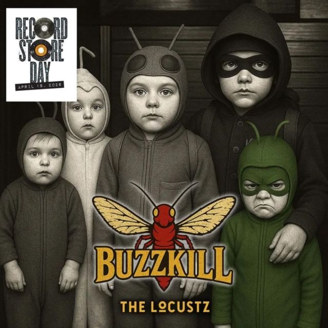 LOCUSTZ / BUZZKILL (RSD)