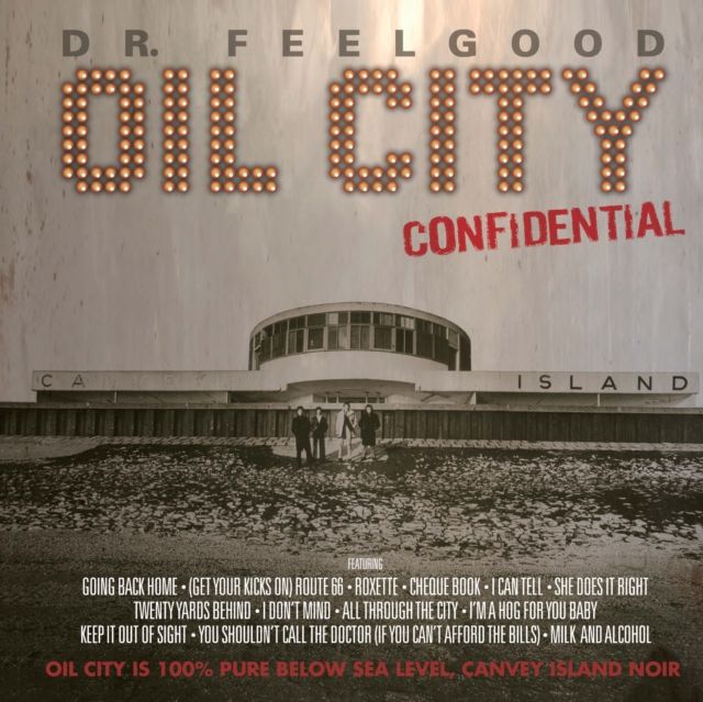 DR. FEELGOOD / OIL CITY CONFIDENTIAL SOUNDTRACK (2LP) (RSD)