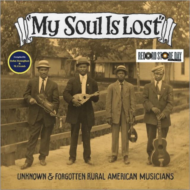 VARIOUS ARTISTS / MY SOUL IS LOST: UNKNOWN &amp; FORGOTTEN (RSD)