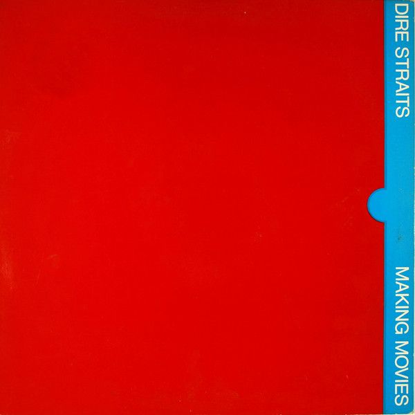 Dire Straits – Making Movies
