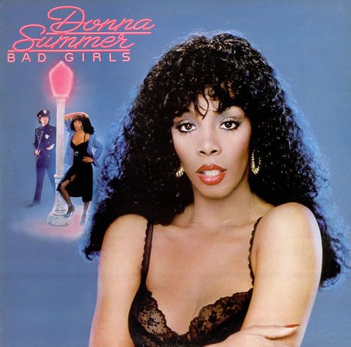 Donna Summer – Bad Girls