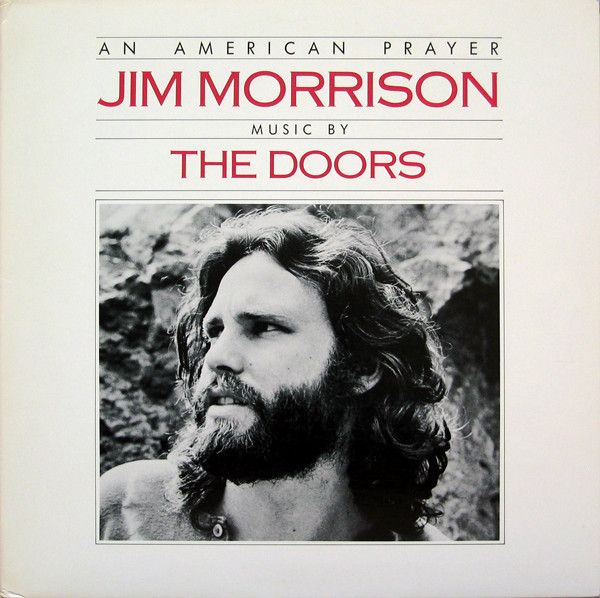 Jim Morrison Music By The Doors – An American Prayer