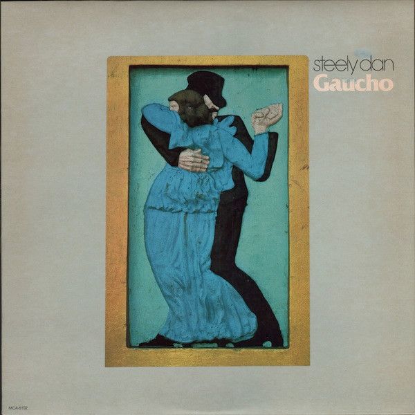 Steely Dan ‎– Gaucho