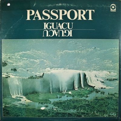 Passport ‎– Iguaçu
