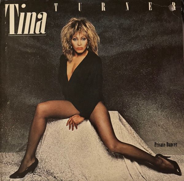 Tina Turner ‎– Private Dancer