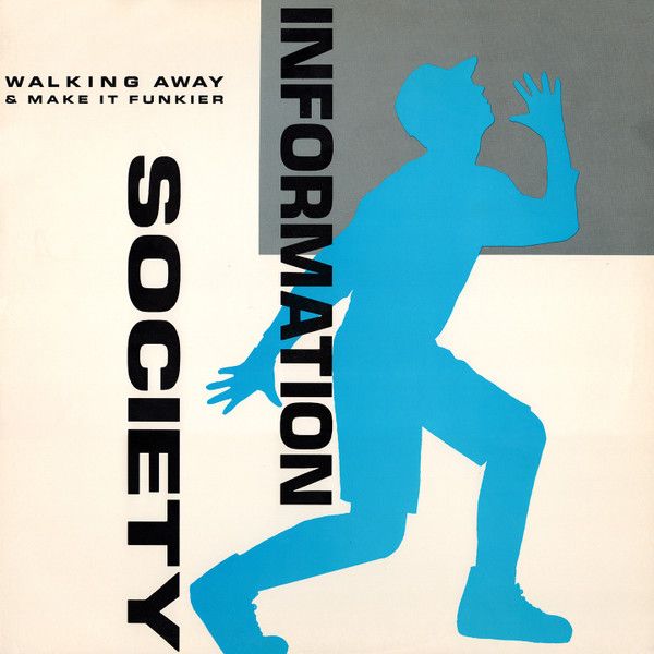 Information Society – Walking Away