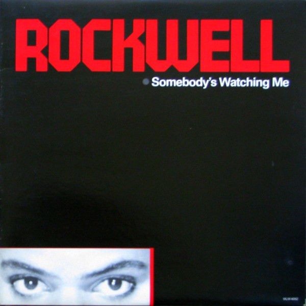 Rockwell – Somebody's Watching Me