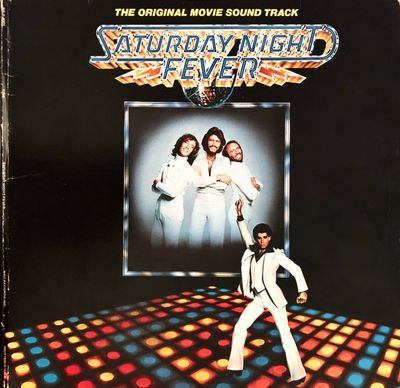 Various ‎– Saturday Night Fever (The Original Movie Sound Track)