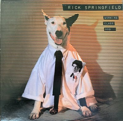 Rick Springfield – Working Class Dog Rick Springfield – Working Class Dog