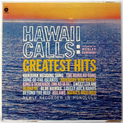 Webley Edwards With Al Kealoha Perry – Hawaii Calls: Greatest Hits Webley Edwards With Al Kealoha Perry – Hawaii Calls: Greatest Hits