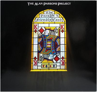 The Alan Parsons Project – The Turn Of A Friendly Card The Alan Parsons Project – The Turn Of A Friendly Card