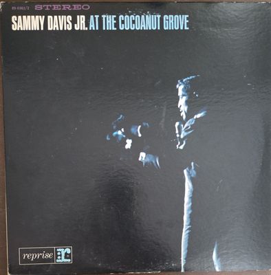 Sammy Davis Jr. – At The Cocoanut Grove Sammy Davis Jr. – At The Cocoanut Grove