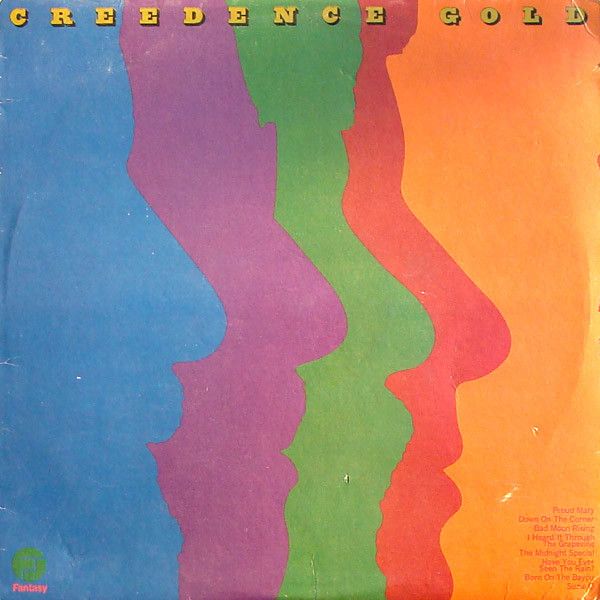 Creedence Clearwater Revival – Creedence Gold Creedence Clearwater Revival – Creedence Gold