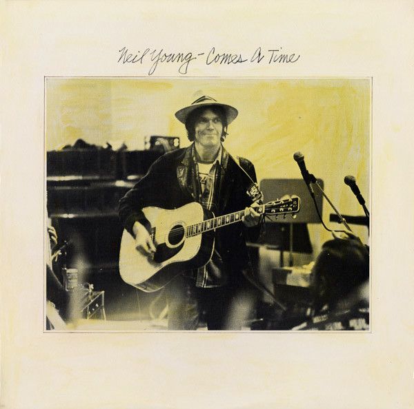 Neil Young – Comes A Time Neil Young – Comes A Time