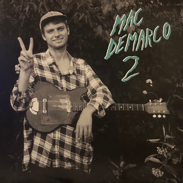 Mac DeMarco – 2 Mac DeMarco – 2