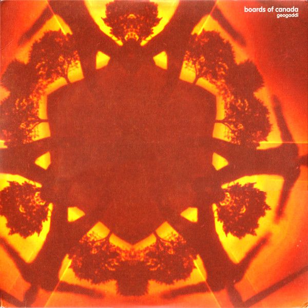 Boards Of Canada – Geogaddi Boards Of Canada – Geogaddi
