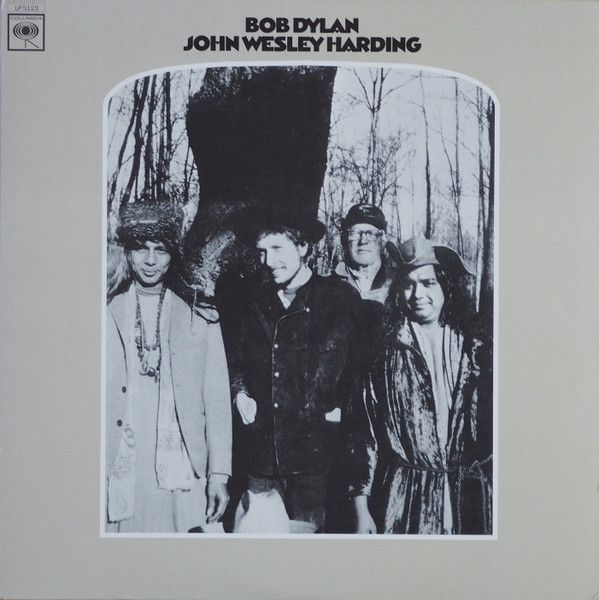 Bob Dylan – John Wesley Harding Bob Dylan – John Wesley Harding