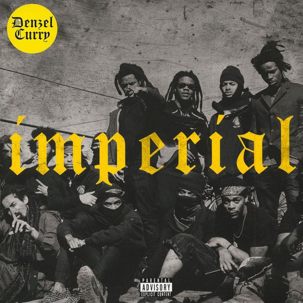 Denzel Curry – Imperial Denzel Curry – Imperial