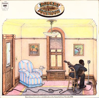 Robert Johnson – King Of The Delta Blues Singers Vol. II